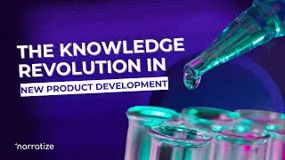 The Knowledge Revolution in New Product Development | Catherine O'Shea, Narratize COO