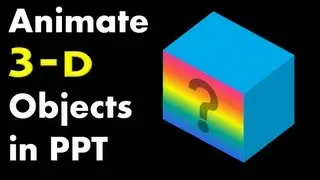 How to Rotate 3D Objects - PowerPoint Animation Tutorial