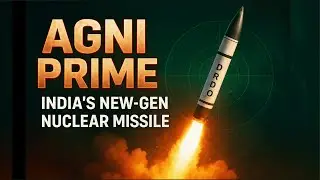 Agni Prime: India&rsquo;s Game Changer in Defence Technology | By Siddharth Sir