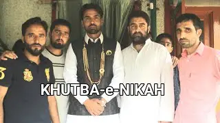 My Nikah Khutba by Maulana Ali Mohamad Jan sahab on 12 Jan 2023