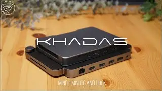 Khadas Mind 1 Mini PC Unboxing & Review