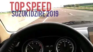Top Speed | Suzuki Dzire AGS 2019