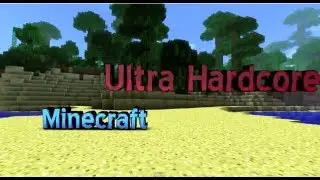 Minecraft Ultra Hardcore - Season 3 - Episode 1 - My Body is Ready