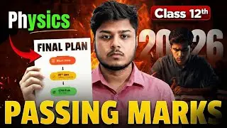 Physics Passing Marks Strategy 😰 How to Pass Physics Boards Exam | Class 12 Boards 2026