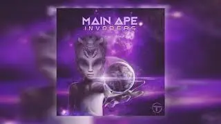 Main Ape - Invaders (Original Mix)