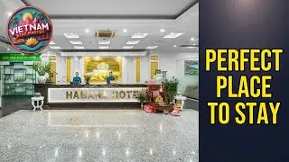 Habana Hotel Thai Nguyen - Perfect Place to Stay | Thai Nguyen, Vietnam⭐