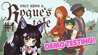 Gyepi Plays - Once Upon a Rogue's Tale Demo - Part 1 (VOD)