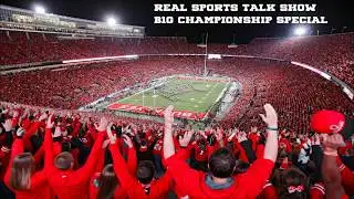 Real Sports Talk - B1G Championship Game