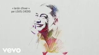 Louis Chedid - Jardin d'hiver (Henri a 100 ans) (Teaser)