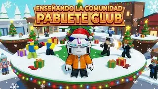 Ense&ntilde;ando la comunidad Pablete Club