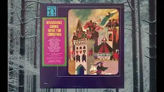 Renaissance Choral Music for Christmas | Full Album (1965)