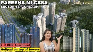 Pareena Mi Casa |☎️#8130084691 | Sector 68, Gurgaon | 2, 3 BHK Luxury Apartments | ₹70 Lacs*
