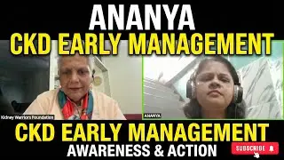 Ananaya | CKD Early Management | Awareness & Action
