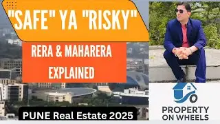 RERA & MahaRERA Explained| Pune RealEstate 2025| Buyer's Guide#propertyonwheells #punerealestate 