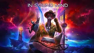 IN SOUND MIND EP. FINALE GAMEPLAY LIVE