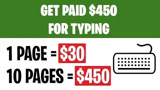 Earn $450+ Typing Names ($30 Per Page) | Make Money Online | Work At Home