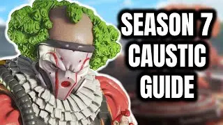 THIS Is How To Play Caustic In Season 7! (Apex Legends)