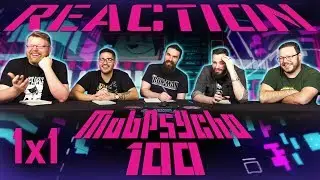 Mob Psycho 100 1x1 REACTION!! 