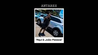 ANTARES TRAP - Aqui &eacute; Jo&atilde;o Pessoa (prod by llbeatz)