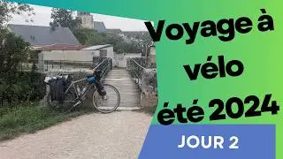 voyage à vélo été 2024, jour 2 Illiers Combray - Thoré la Rochette
