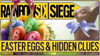 🤔 Hidden Messages, Clues And Easter Eggs In Rainbow 6 Siege Recap But Are We Missing Huge Details?