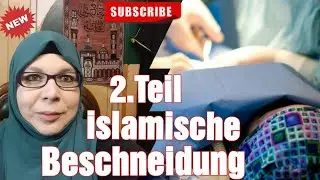 Islamische Beschneidung 2.Teil