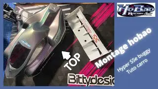 Montage hobao Hyper SSe buggy!!! Tuto peinture carro