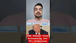 US Pauses Visa Processing for 75 Countries #shorts
