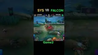 #mlbb MSC24 GAME 2 SYS VS FALCONS HIGHLIGHTS #shorts #fyp