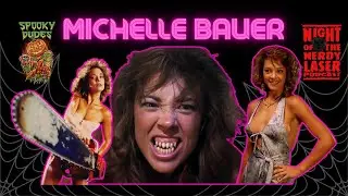 Michelle Bauer - Scream Queen