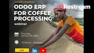 Odoo ERP for Coffee Processing Business | Amharic Session