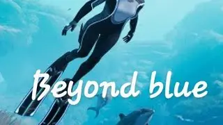 Beyond Blue
