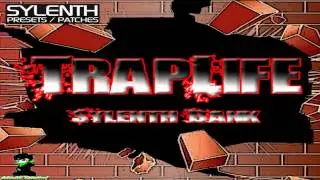 FREE DOWNLOAD - Trap Life Sylenth Bank Vol 1