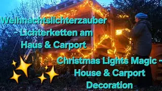 Christmas Lights Magic - House & Carport Decoration, Austria, November 2025