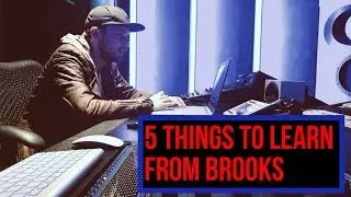 5 Things To Learn From Brooks