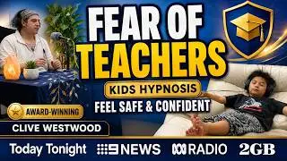 🎓 Fear of Teachers Hypnosis | Calm Confidence Around Authority & School