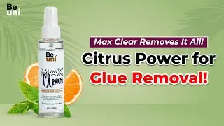 Beuni Max Clear &ndash; Precision Glue Remover for Hair Patches