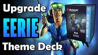 How to Upgrade the Eerie Theme Deck