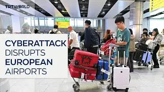 Cyberattack disrupts European airports, stranding thousands