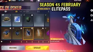 FEBRUARY ELITEPASS FREE FIRE | FEBRUARY ELITE PASS FREE FIRE 2022 | SEASON 45 ELITE PASS FREE FIRE