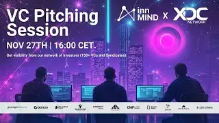 InnMind & XDC VC Pitching Session (November Edition)
