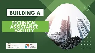 Empowering Progress: Building a Technical Assistance Facility for Enhanced Capacity