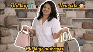 Don't Throw away old bags ! Handbag makeover and restoration 😍