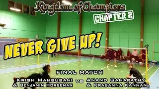 KINGDOM OF CHAMPIONS CHAPTER 2 | Men's Doubles Intermediate Final | Krish & Ben vs Anand & Prasanna
