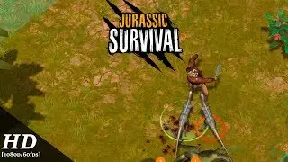 Jurassic Survival Android Gameplay [1080p/60fps]