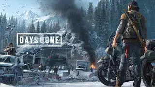 DAYS GONE-BROKEN ROAD DLC!!! 4K GAMEPLAY