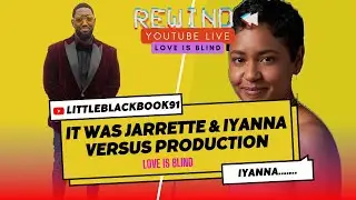 I MISSED THE REDFLAGS BECAUSE IT WAS US VERSUS PRODUCTION  LBB91 SIT DOWN WITH IYANNA