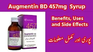 Augmentin || Augmentin BD 457mg Syrup Uses And Side Effects In Urdu/Hindi || Ali Care Pharmacy
