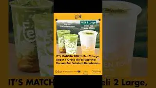 Beli 2 minuman ukuran large apa aja, langsung dapet 1 large Green Tea Cheese Cream GRATIS.