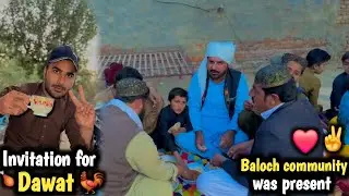 Invitation for Dawat 🐓🍽 | Baloch Biradari Aaya Hua Hai ✌️❤️ | Wadera Ke Sath Mulakat Hui Hai 🫶💐